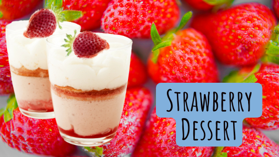 Strawberry Dessert